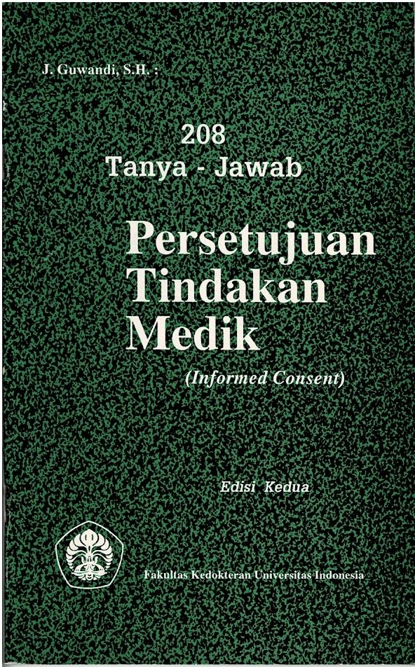 208 Tanya - Jawab : Persetujuan Tindakan Medik (Informed Consent)