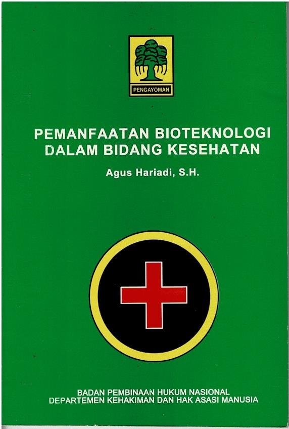 Pemanfaatan Bioteknologi Dalam Bidang Kesehatan