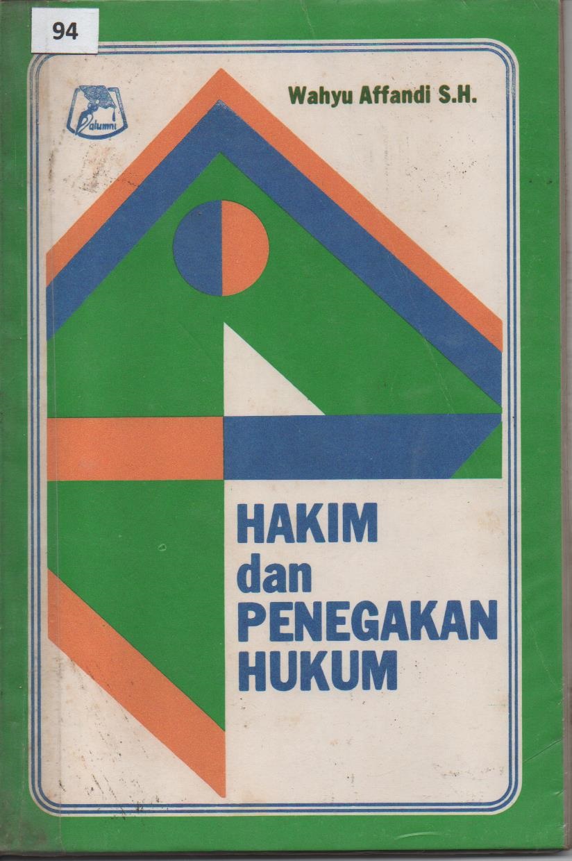 Hakim Dan Penegakan Hukum