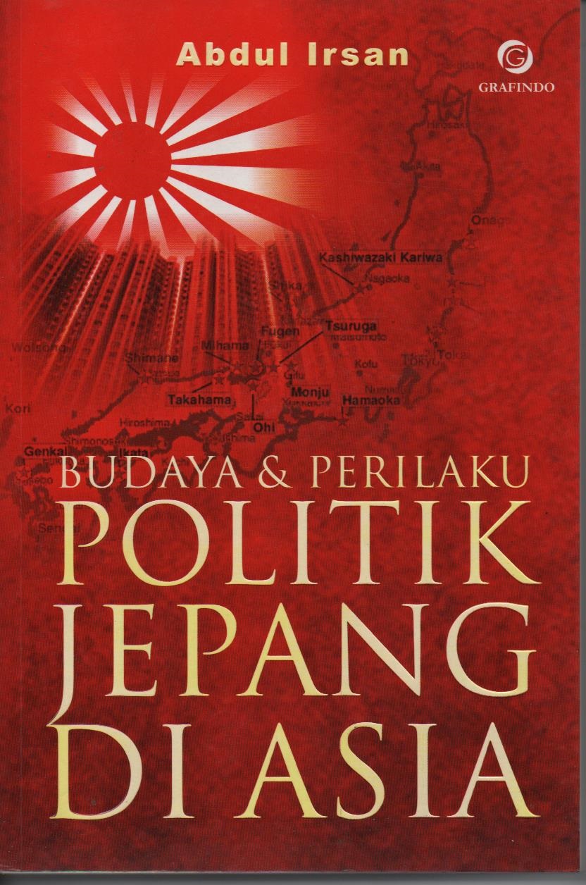 Budaya & Perilaku Politik Jepang Di Asia