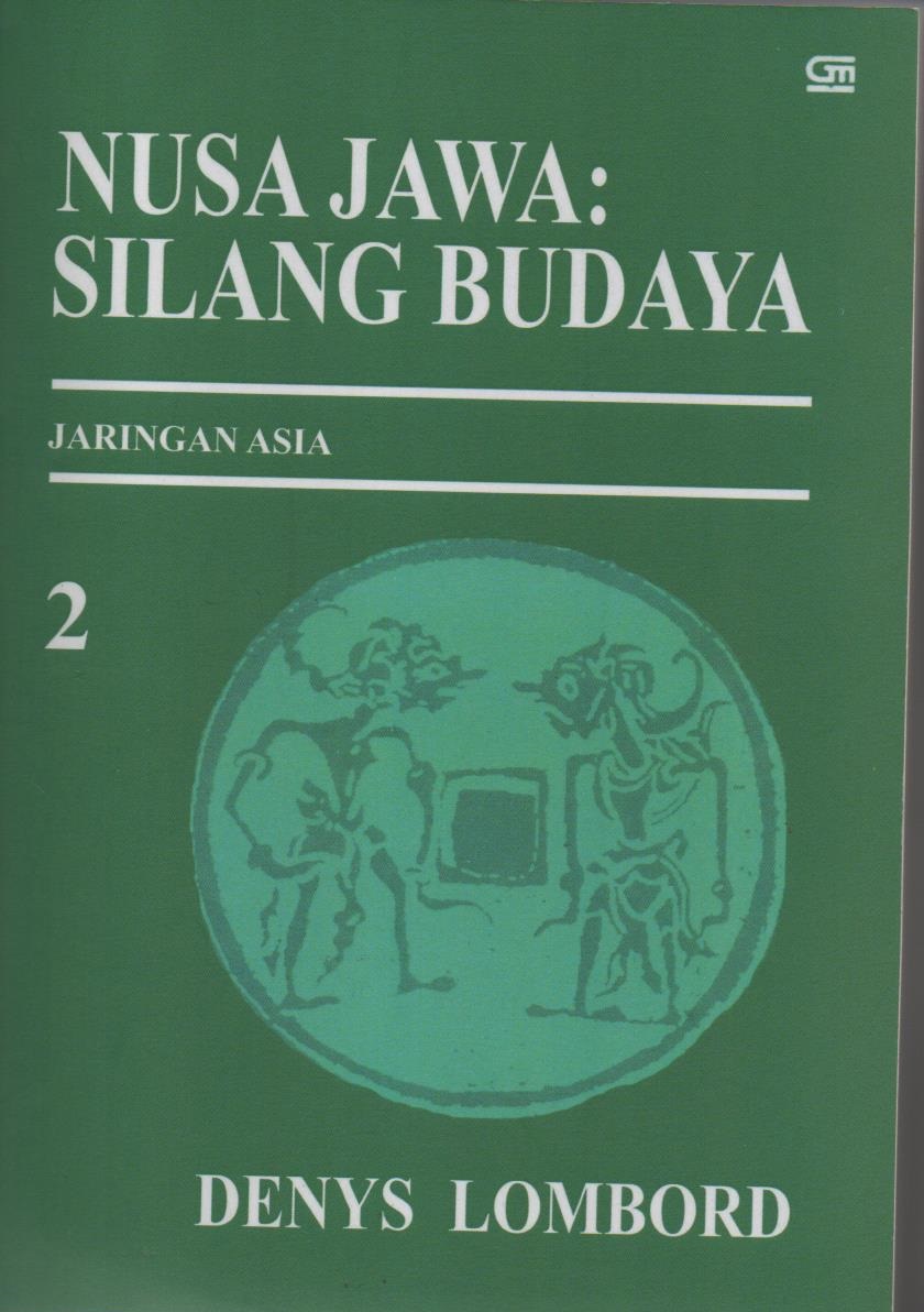 Nusa Jawa : Silang Budaya, Jaringan Asia