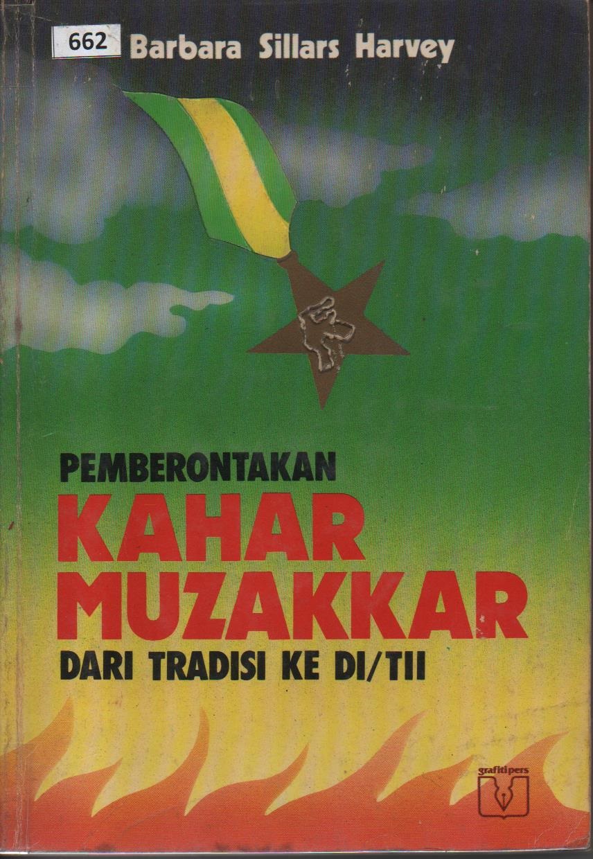Pemberontakan Kahar Muzakkar Dari Tradisi Ke DI/TII