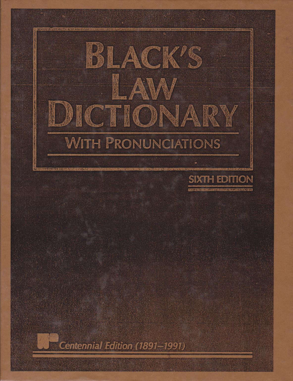 Black's Law Dictionary : With Pronunciations