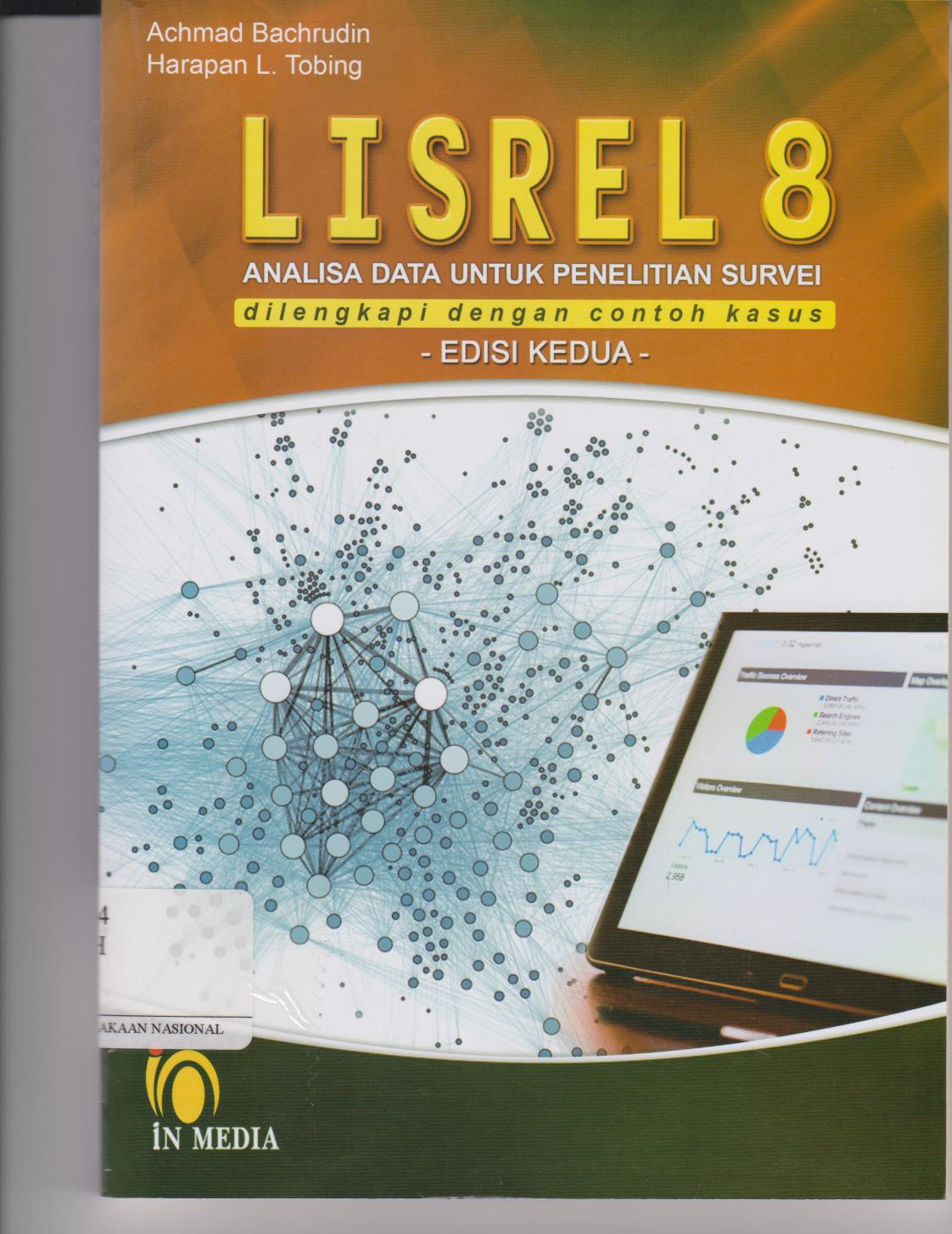 Lisler 8 : Analisis Data Untuk Penelitian Survei Dilengkapi Dengan Contoh Kasus