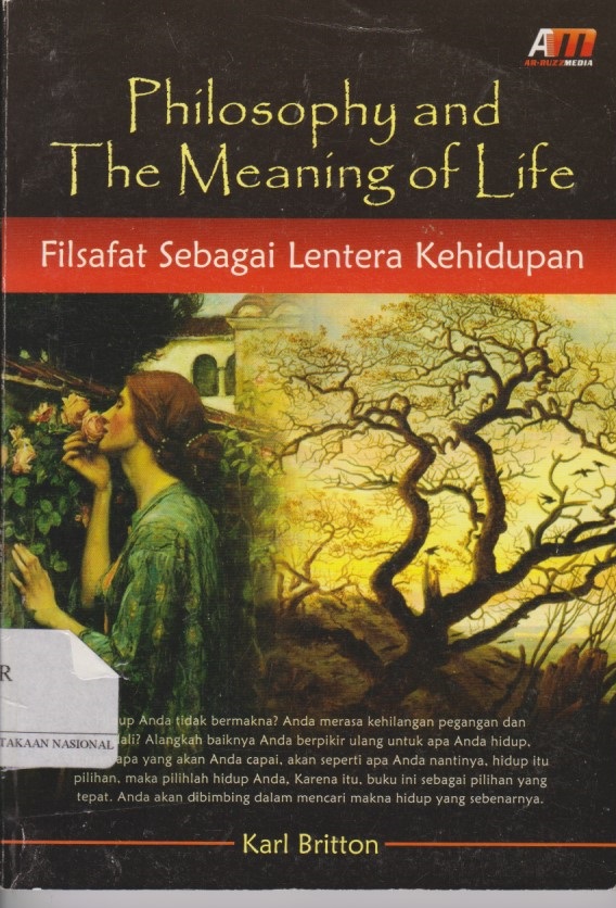 Philosophy And The Meaning Of Life : Filsafat Sebagai Lentera Kehidupan