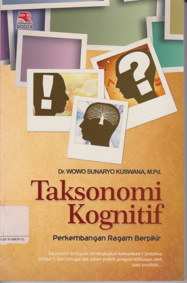 Taksonomi Kognitif : Perkembangan Ragam Berfikir