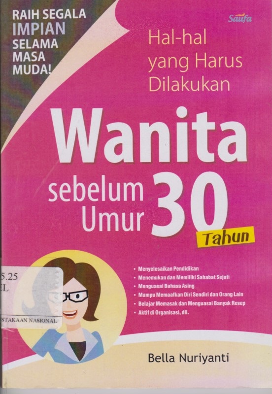 Hal - Hal Yang Harus Dilakukan Wanita Sebelum Umur 30