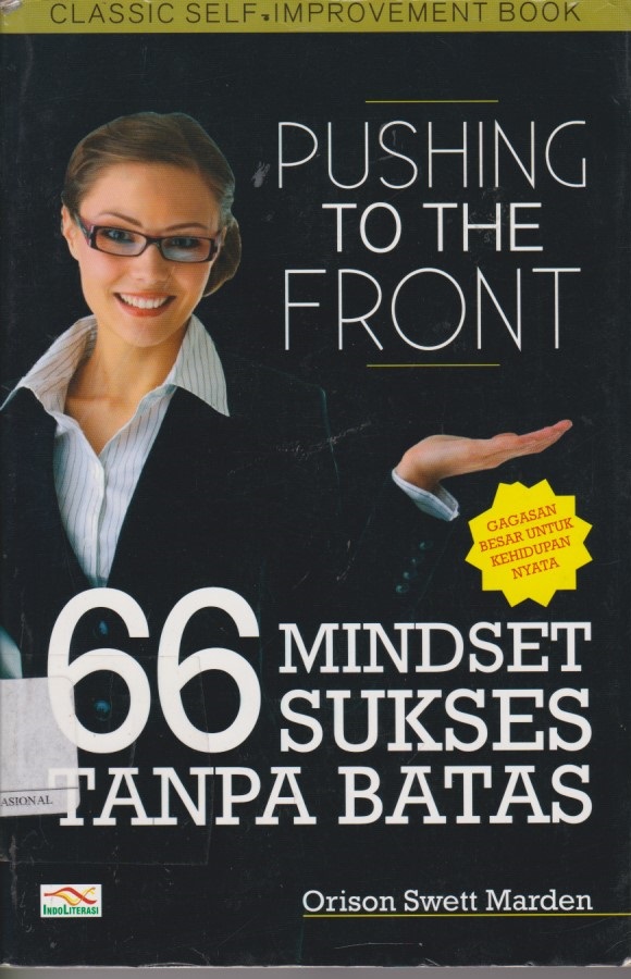 Pushing To THe Front : 66 Mindset Sukses Tanpa Batas