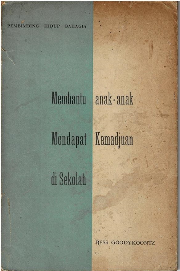 Membantu Anak - Anak Mendapat Kemadjuan Di Sekolah