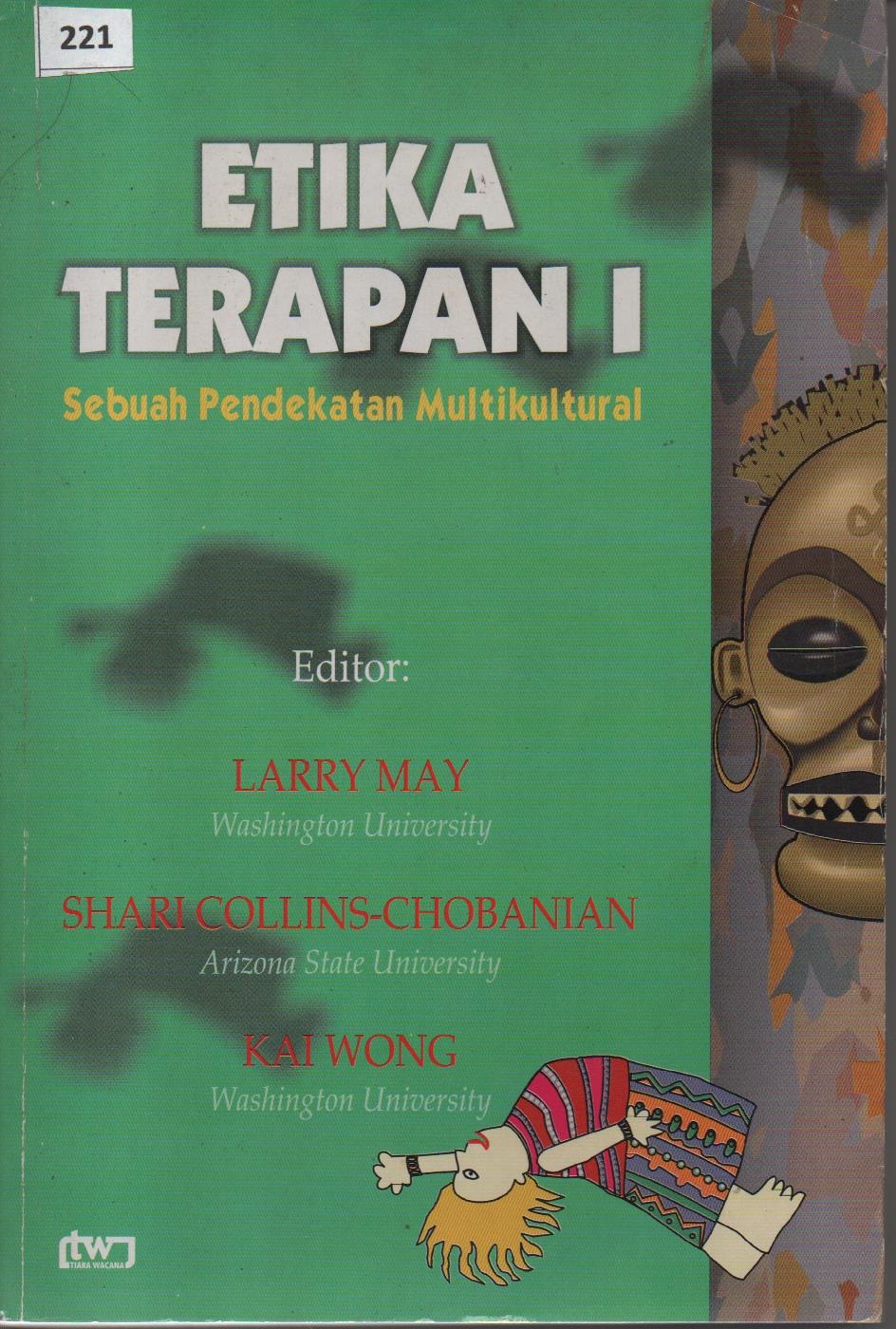 Etika Terapan I : Sebuah Pendekatan Mutikultural