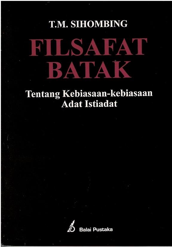 Filsafat Batak : Tentang Kebiasaan - Kebiasaan Adat Istiadat