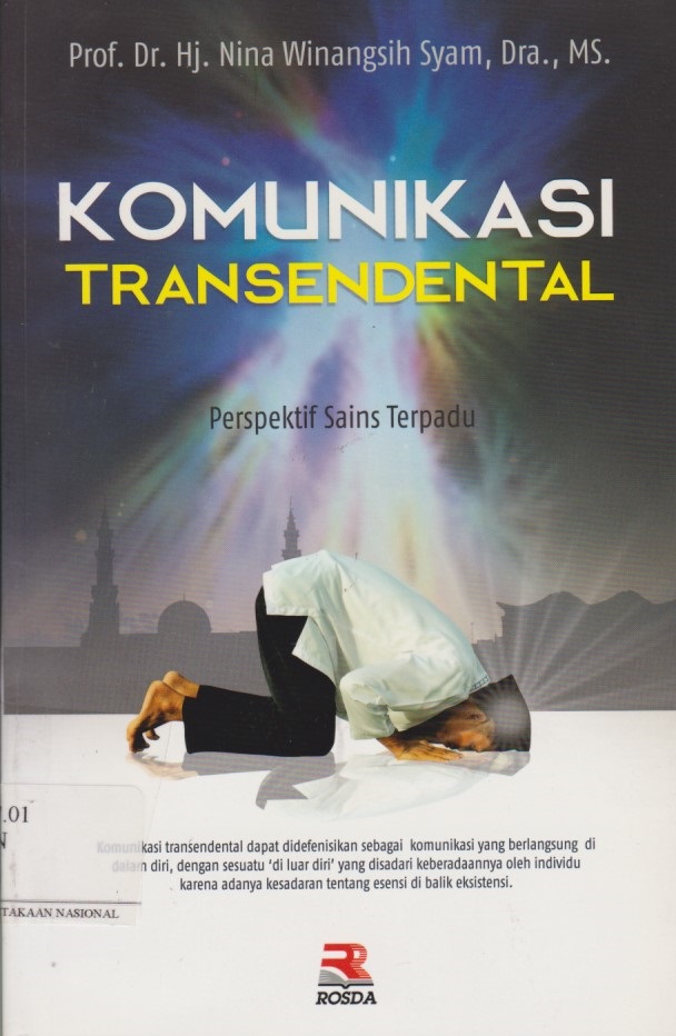 Komunikasi Transendental : Perspektif Sains Terpadu