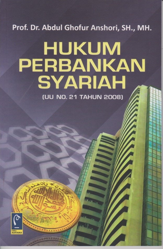 Hukum Perbankan Syariah (UU No.21 Tahun 2008)