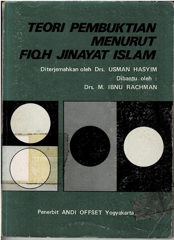 Teori Pembuktian Menurut Fiqh Jinayat Islam