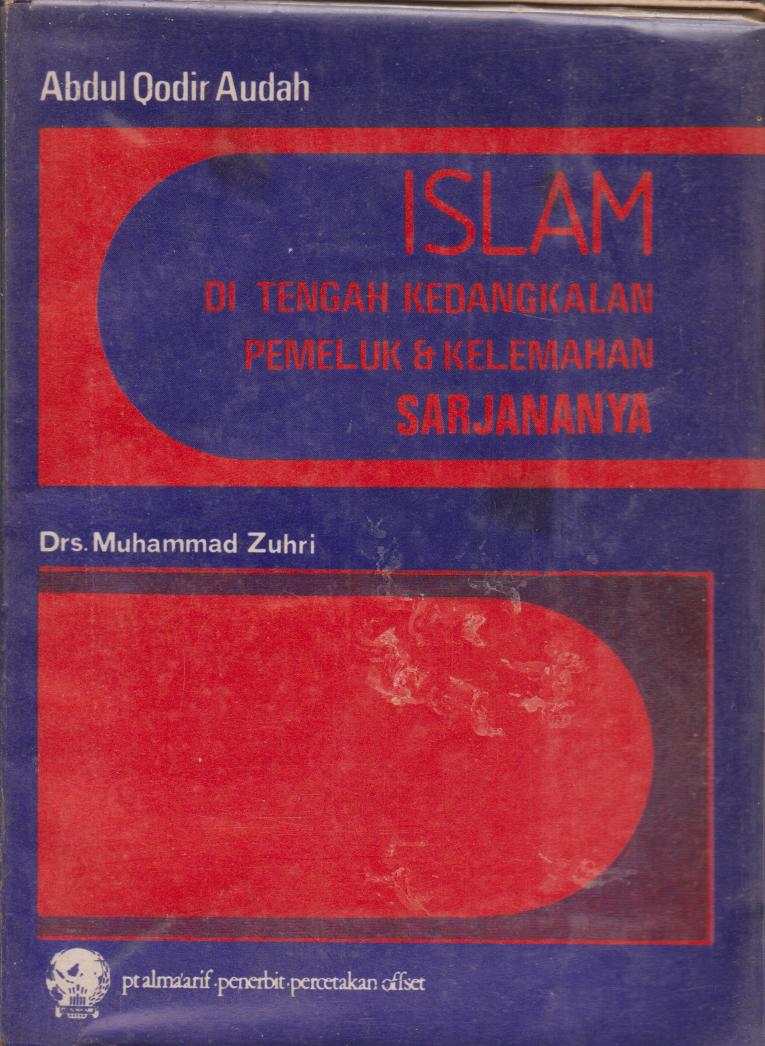 Islam Di Tengah Kedangkalan Pemeluk & Kelemahan Sarjananya