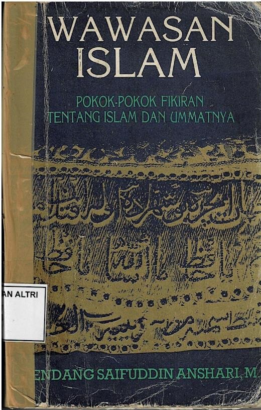 Wawasan Islam : Pokok - Pokok Fikiran Tentang Islam Dan Ummatnya