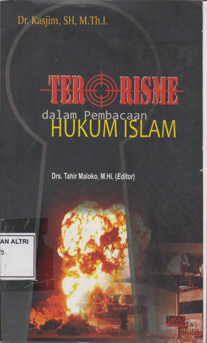 Terorisme Dalam Pembacaan Hukum Islam