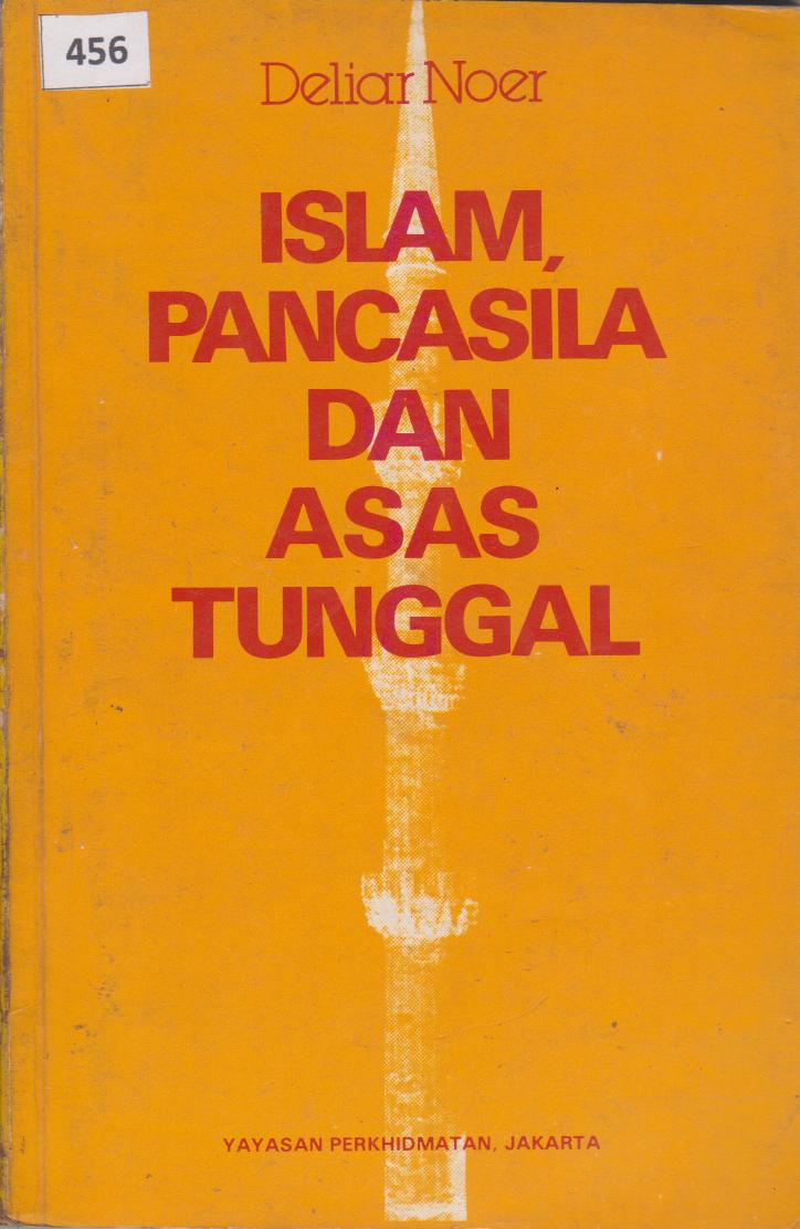 Islam, Pancasila Dan Asas Tunggal