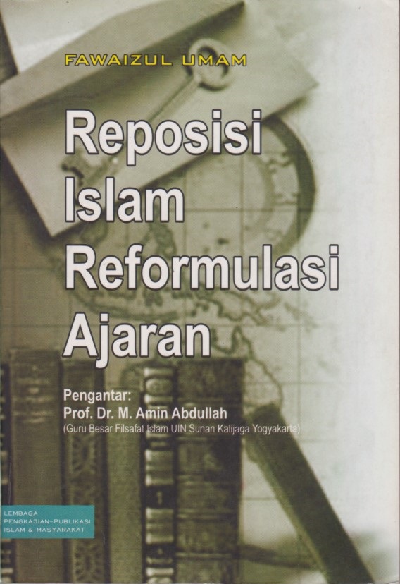 Reposisi Islam Reformulasi Ajaran