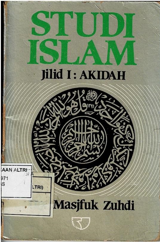 Studi Islam Jilid I : Akidah