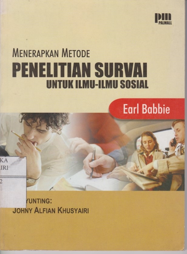 Menerapkan Metode Penelitian Survai Untuk Ilmu - Ilmu Sosial