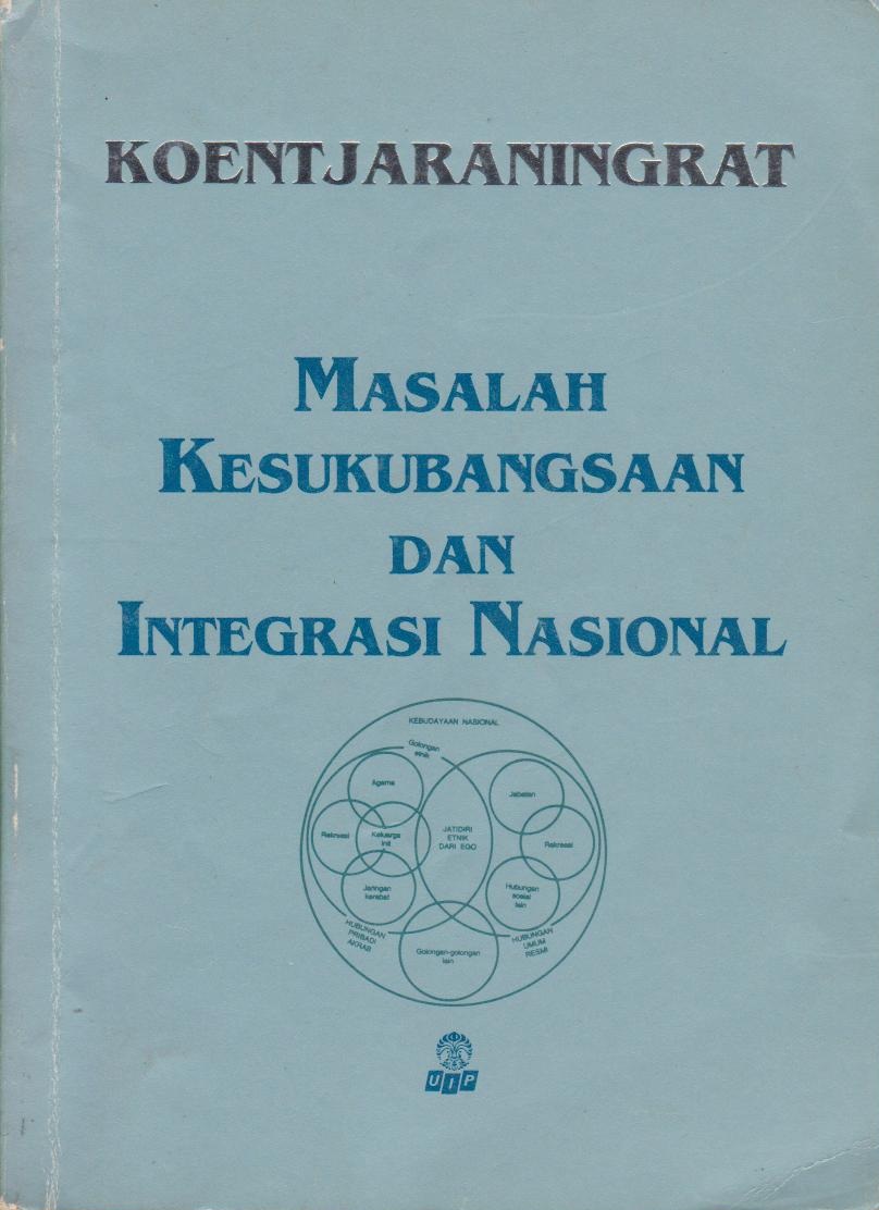 Masalah Kesukubangsaan Dan Integrasi Nasional