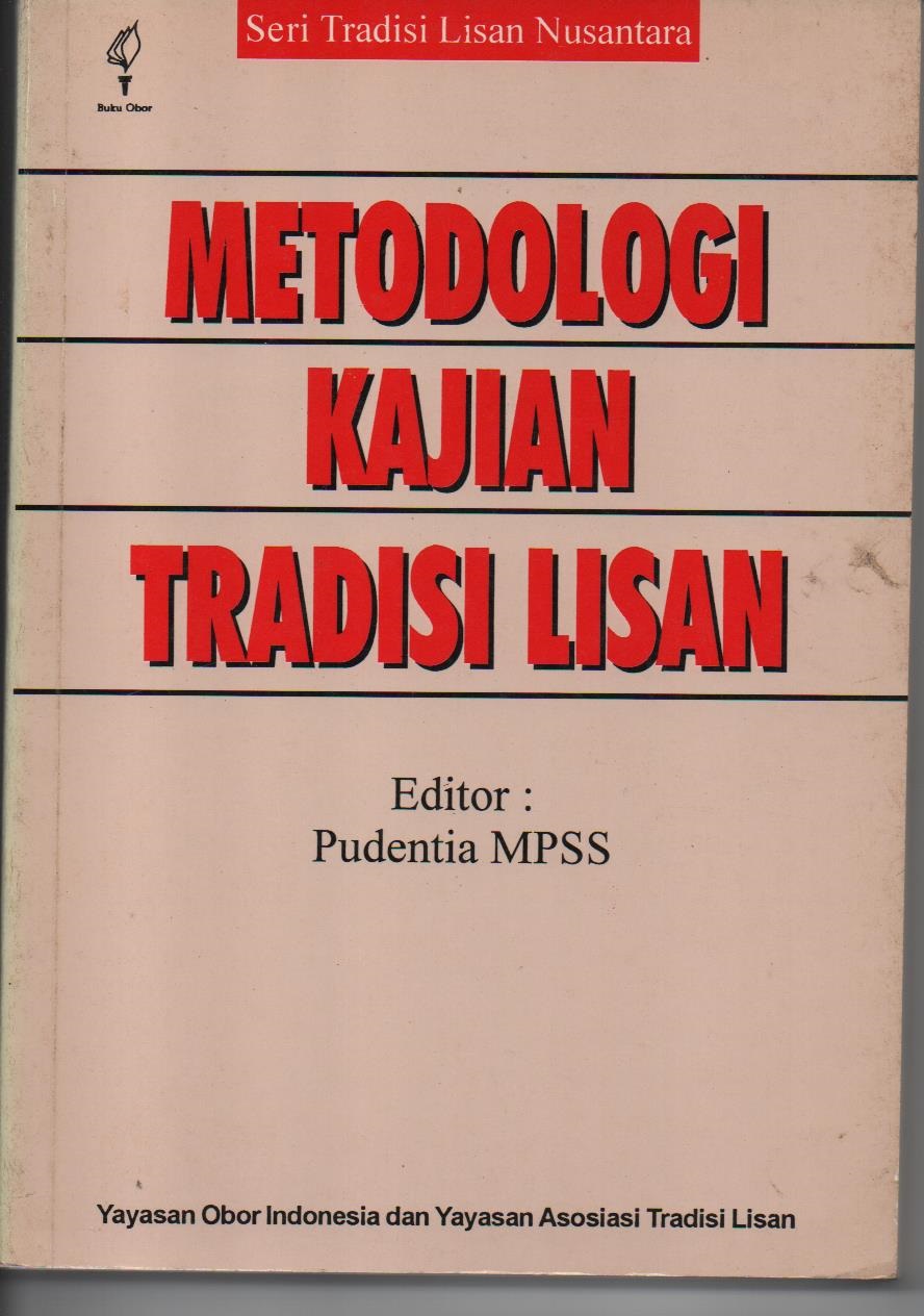 Metodologi Kajian Tradisi Lisan