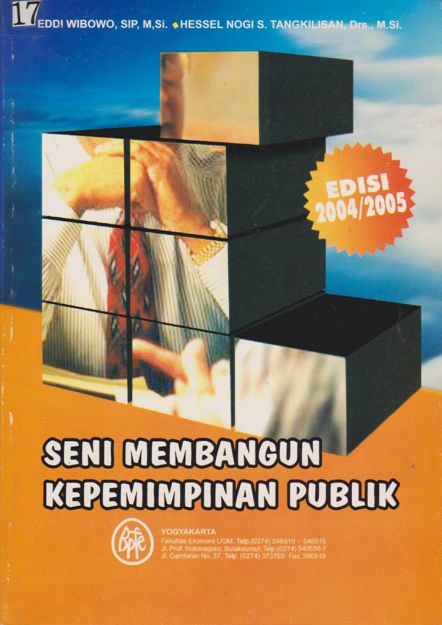 Seni Membangun Kepemimpinan Publik