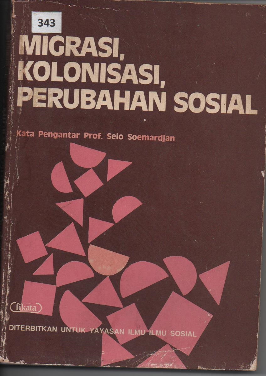 Migrasi, Kolonisasi, Perubahan Sosial