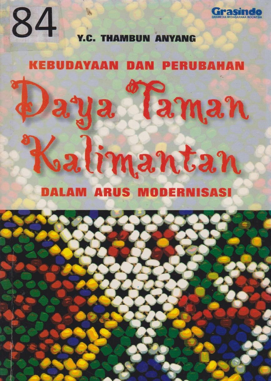 Kebudayaan Dan Perubahan Daya Taman Kalimantan  : Dalam Arus Medernisasi