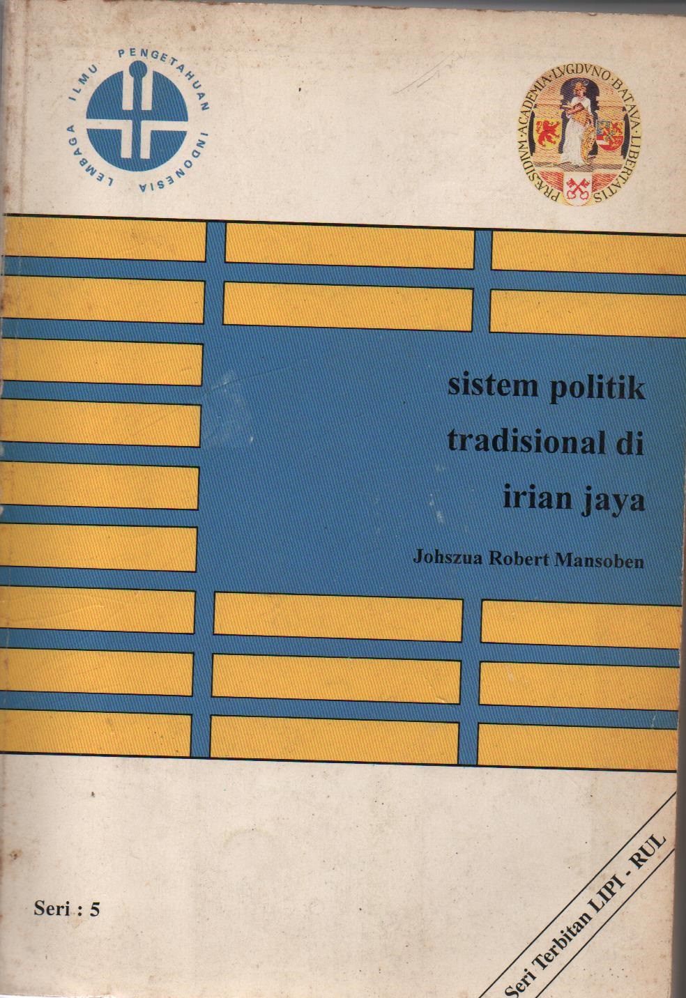 Sistem Politik Tradisional Di Irian Jaya