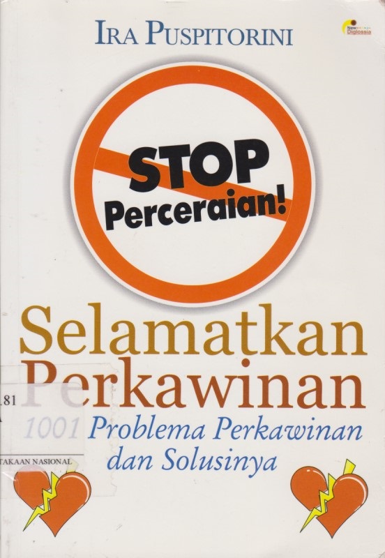 Selamatkan Perkawinan : 1001 Problema Perkawinan Dan Solusinya