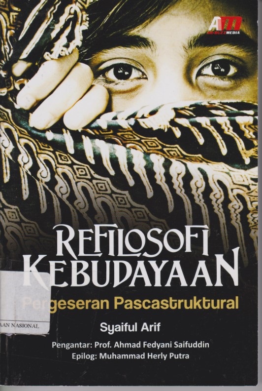 Refilosofi Kebudayaan : Pergeseran Pascastruktural