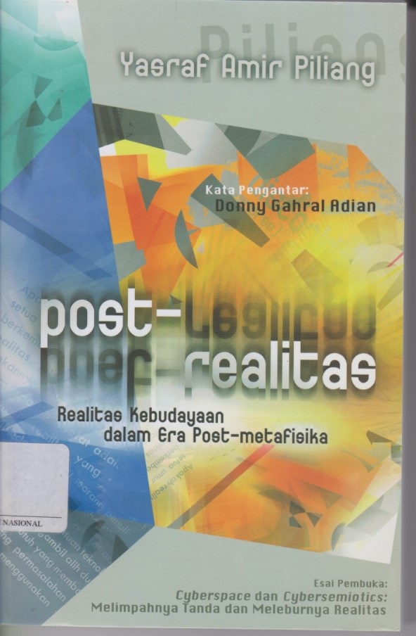 Post - Realitase : Realitas Kebudayaan Dalam Era Post-Metafisika