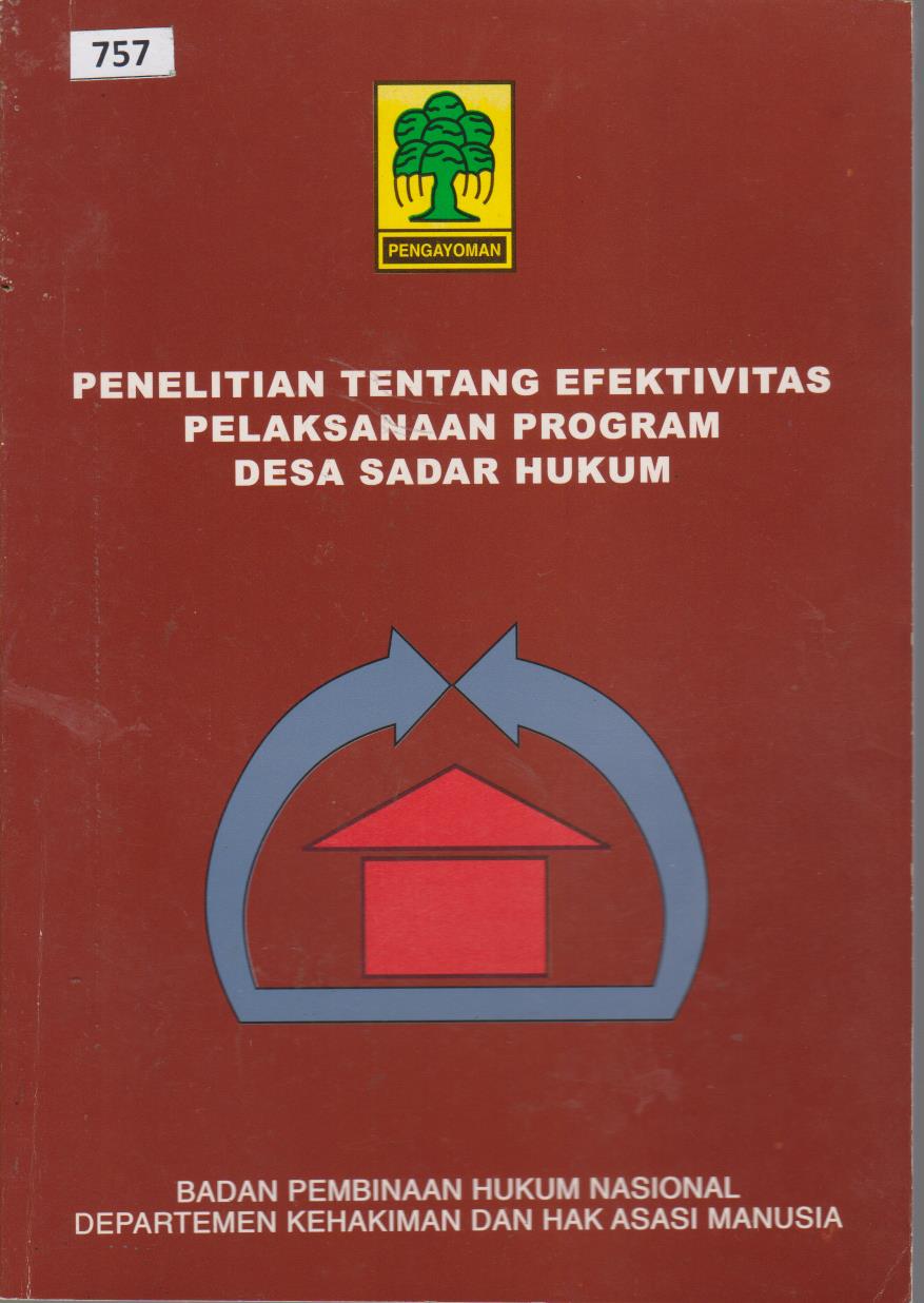 Penelitian Tentang Efektivitas Pelaksanaan Program Desa Sadar Hukum