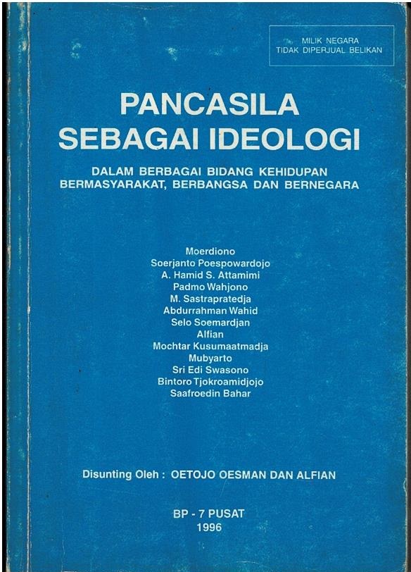 Pancasila Sebagai Ideologi : Dalam Berbagai Bidang Kehidupan Bermasyarakat, Berbangsa Dan Bernegara