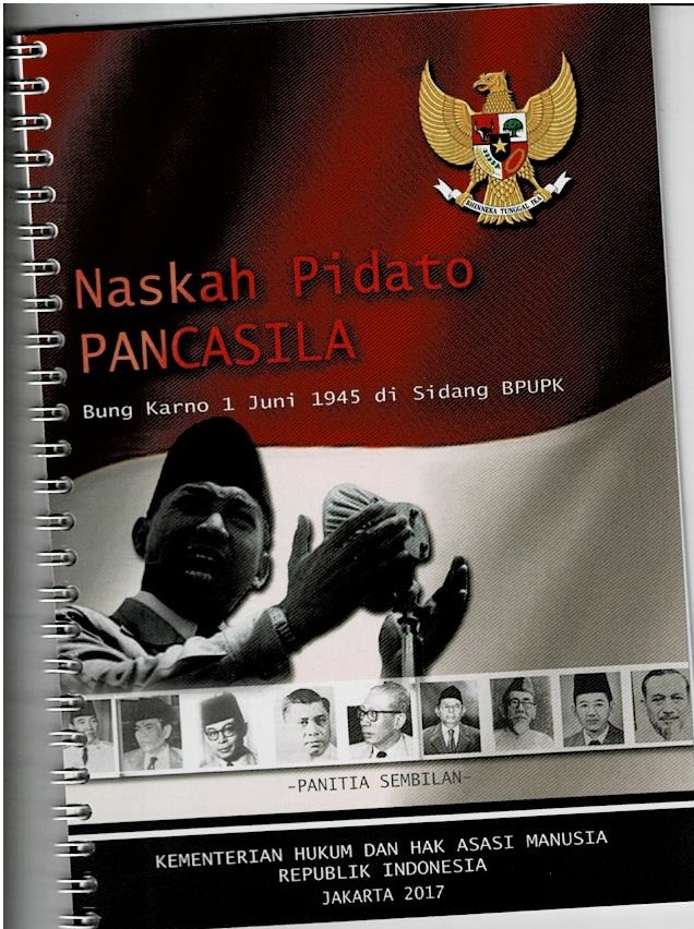 Naskah Pidato Pancasila : Bung Karno 1 Juni 1945 Di Sidang BPUPK