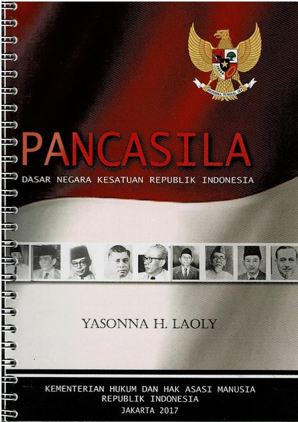 Pancasila : Dasar Negara Kesatuan Republik Indonesia