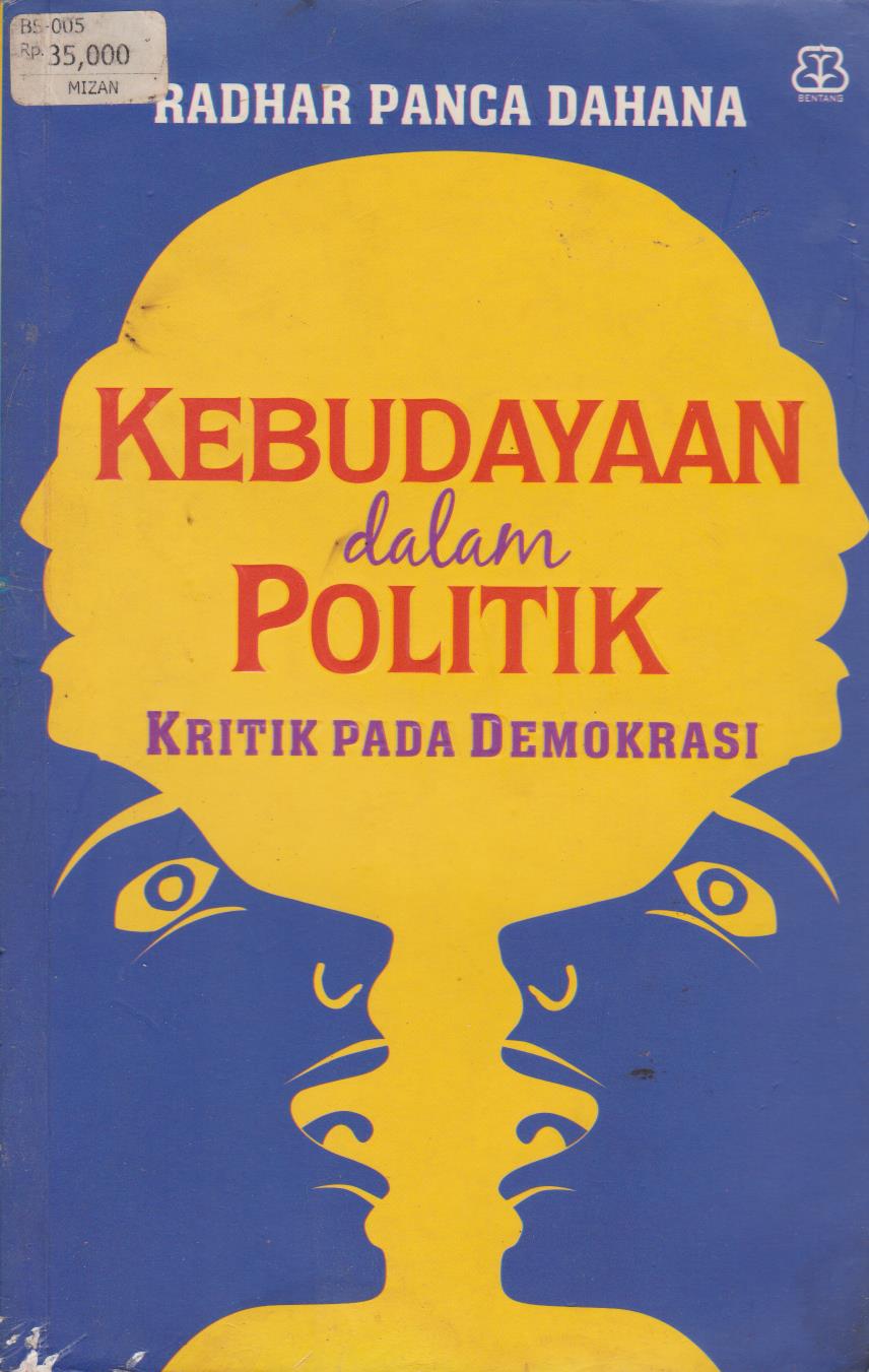 Kebudayaan Dalam Politik : Kritik Pada Demokrasi