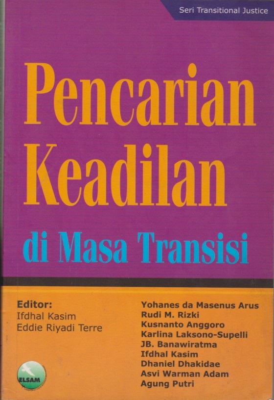 Pencarian Keadilan Di Masa Transisi