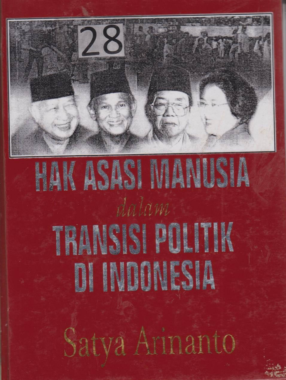 Hak Asasi Manusia Dalam Transisi Politik Di Indonesia