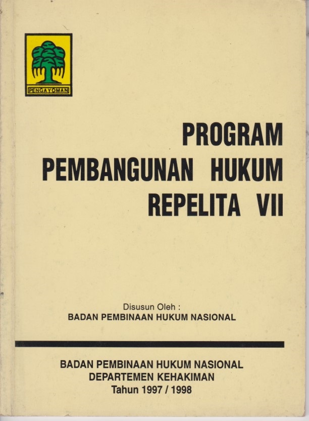 Program Pembangunan Hukum Repelita VII