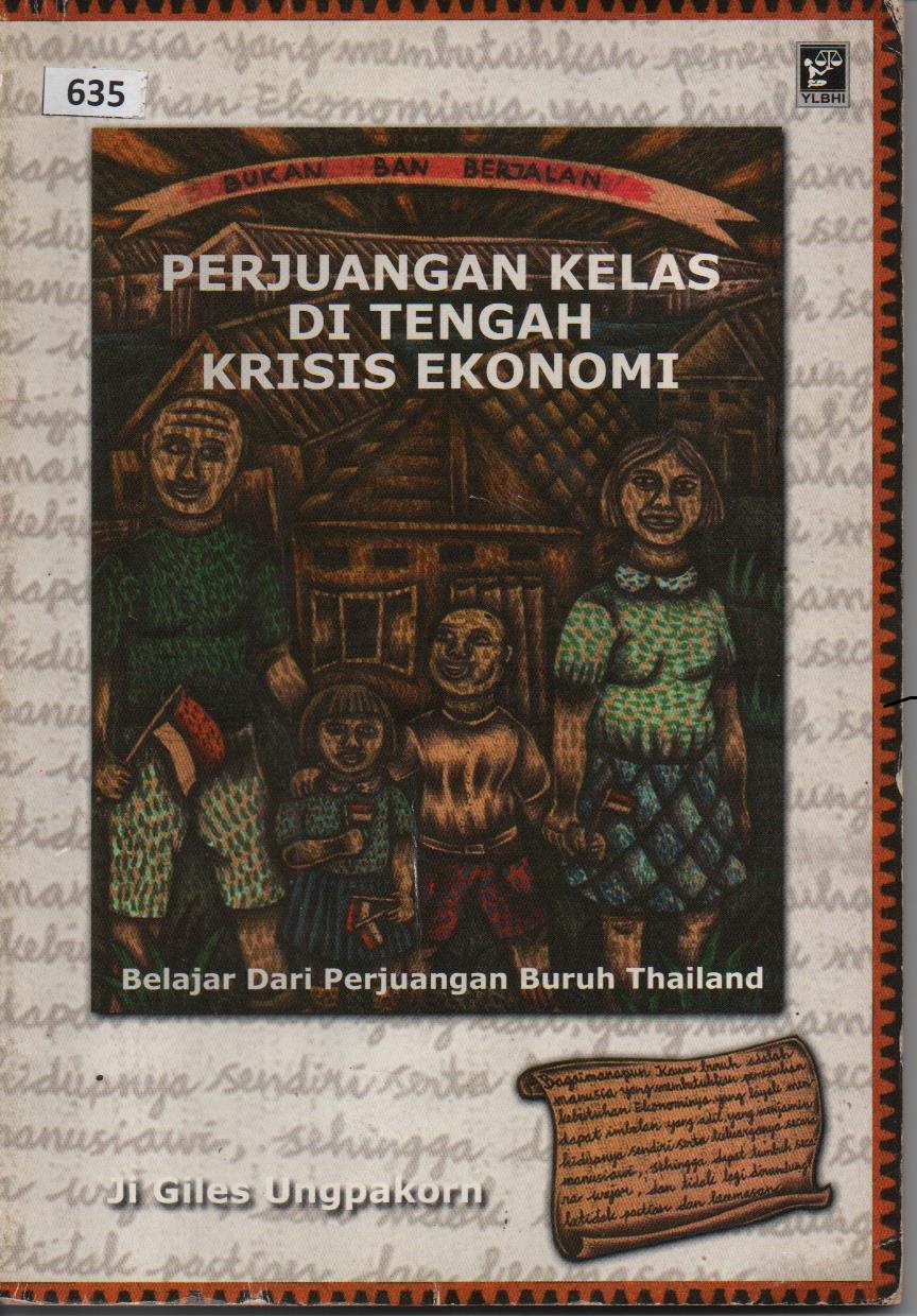 Perjuangan Kelas Di Tengah Krisis Ekonomi : Belajar Dari Perjuangan Buruh Thailand