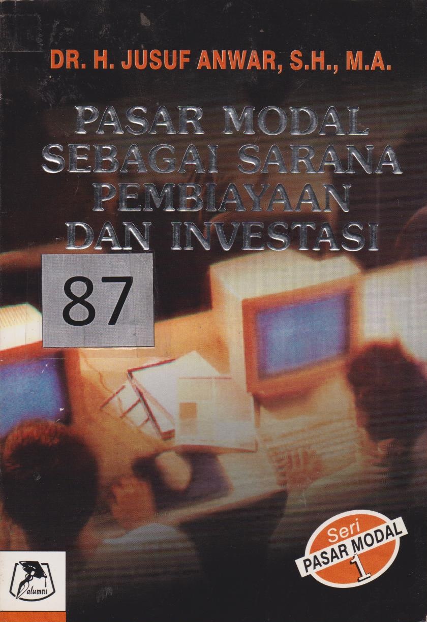 Pasar Modal Sebagai Sarana Pembiayaan Dan Investasi