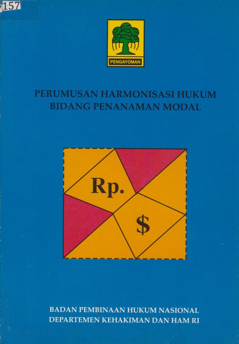 Perumusan Harmonisasi Hukum Bidang Penanaman Modal