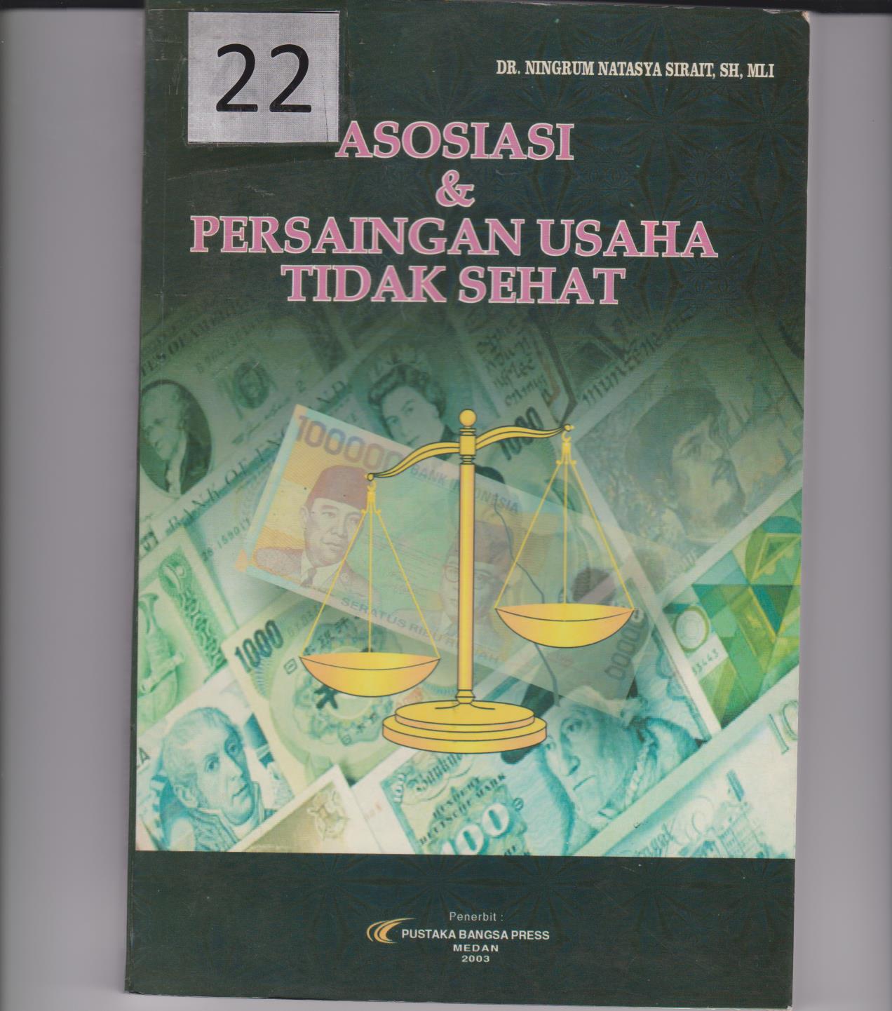 Asosiasi & Persaingan Usaha Tidak Sehat