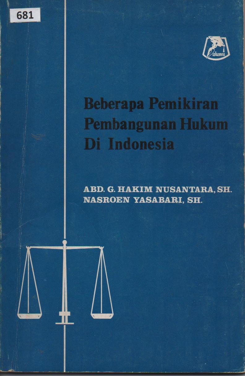 Beberapa Pemikiran Pembangunan Hukum Di Indonesia