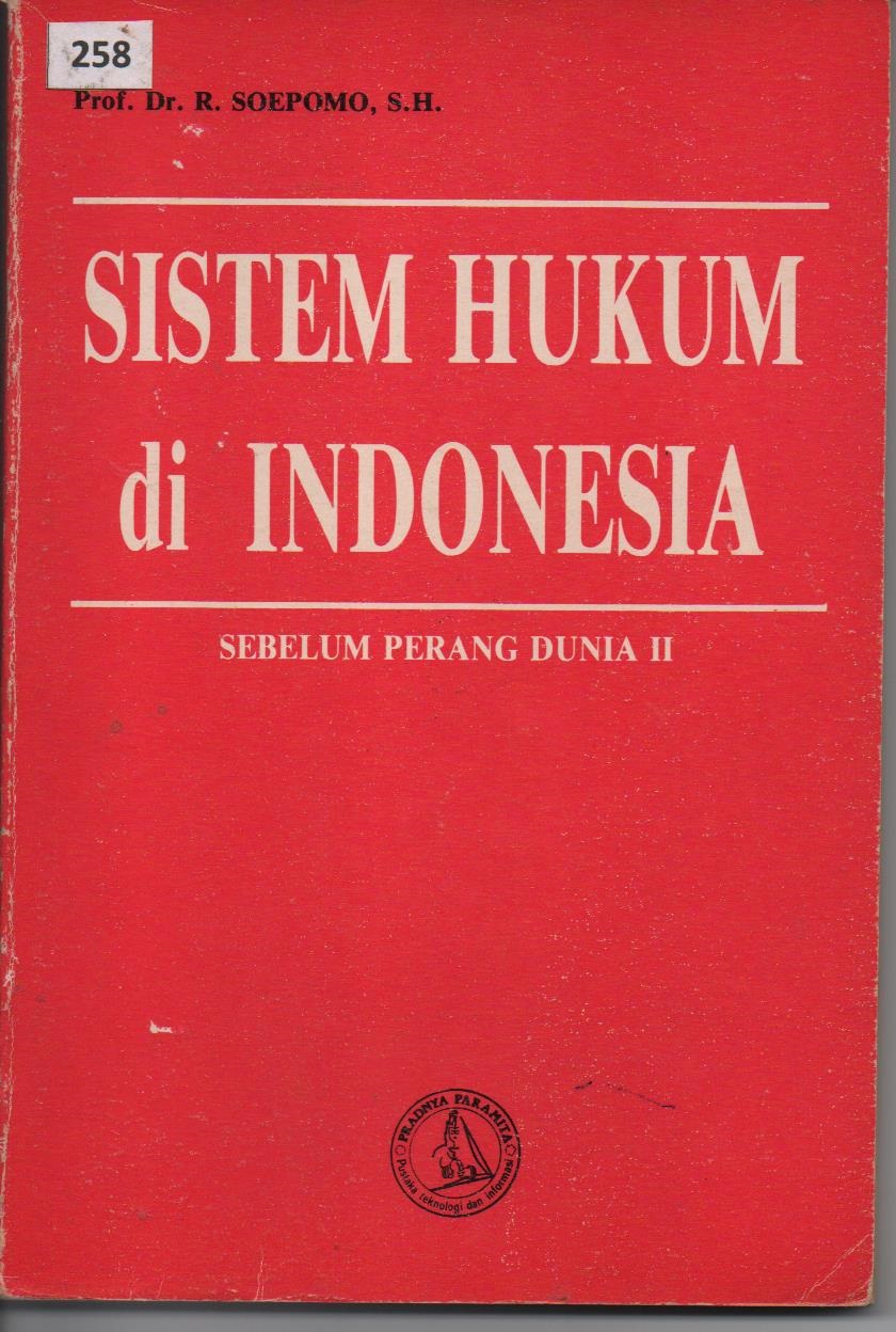 Sistem Hukum Di Indonesia Sebelum Perang Dunia II
