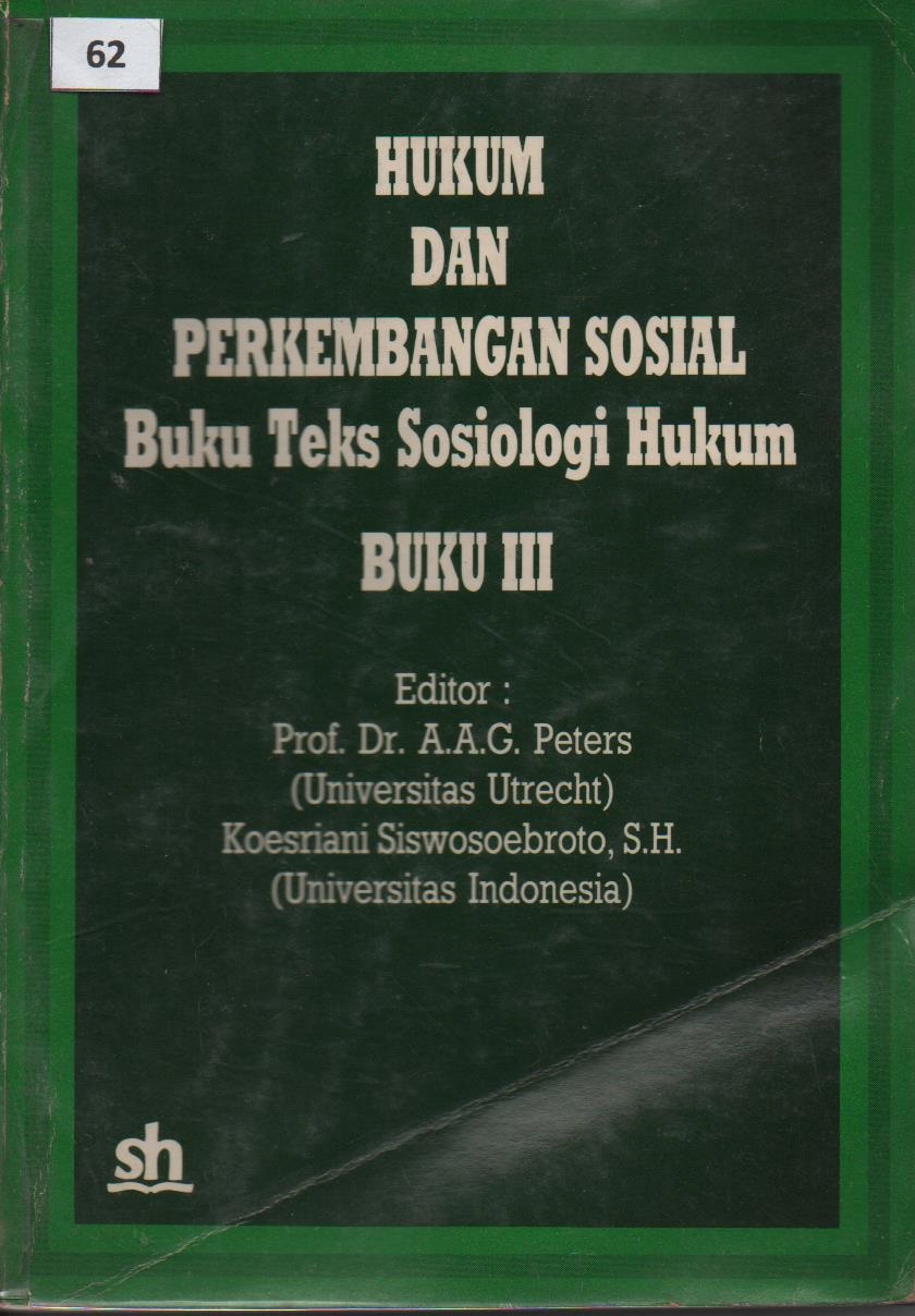Hukum Dan Perkembangan Sosial Buku Teks Sosiologi Hukum Buku III