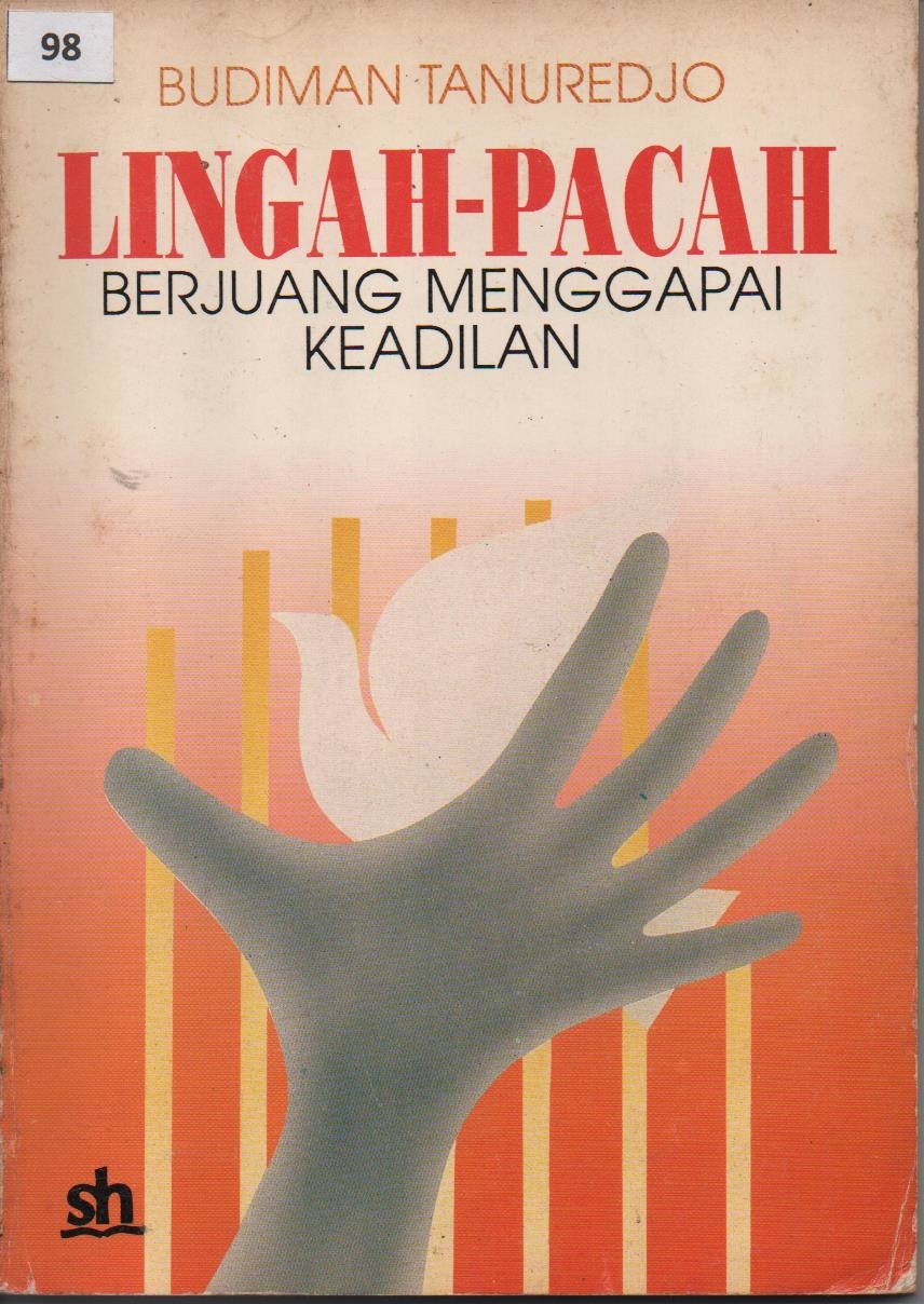 Lingah - Pacah Berjuang Menggapai Keadilan